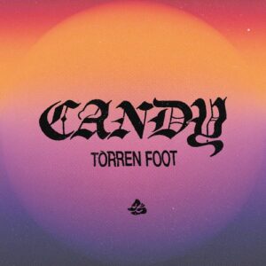 Torren Foot - Candy (Extended Mix) [SWEATDS802DJ]