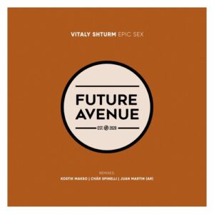 Vitaly Shturm - Epic Sex [FA353]