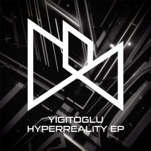 Yigitoglu - Hyperreality [SW032]