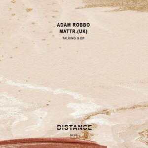 Adam Robbo, Mattr. (UK) - Talking G [DM360]