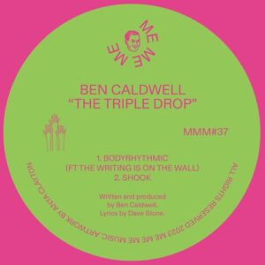 Ben Caldwell - The Triple Drop [MMM37A]