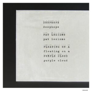 Deephope, Pat Lezizmo - Floating On A Purple Cloud [IRECEPIREC1219D1TRSPDBP]