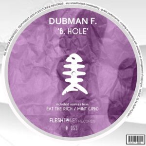 Dubman F. - B. Hole [FLSHT055]