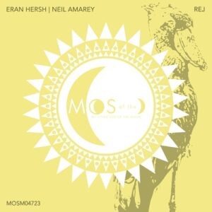 Eran Hersh, Neil Amarey - Rej [MOSM04723]