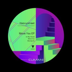 Heavystreet - Move you Ep [Cumani Records]