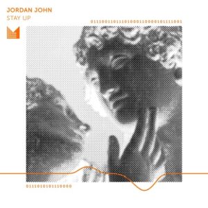 Jordan John - Stay Up [EINMUSIKA256]
