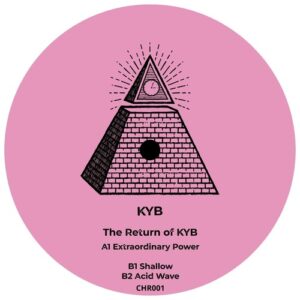 KYB - The Return of KYB [CHR001]