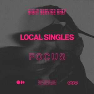Local Singles - Focus (Extended Mix) [NSO067E]