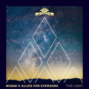 Miyagi & Allies for Everyone - The Light [3000GRADSPECIAL036]