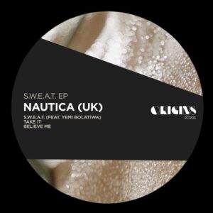 Nautica (UK) - S.W.E.A.T. EP [ORIGINS063]