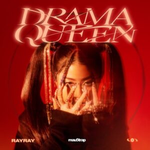 RayRay - Drama Queen (Extended Mix) [MAU50571BP1]