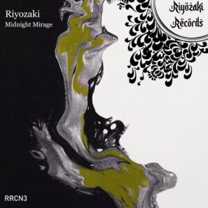 Riyozaki - Midnight Mirage [RRCN3]