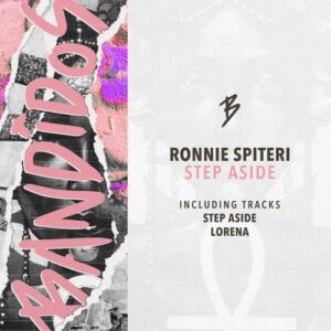 Ronnie Spiteri - Step Aside [BANDIDOS]