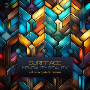 SURFFACE - Mentality Reality [AR203]