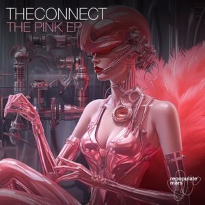 TheConnect - The Pink EP [RPM192]