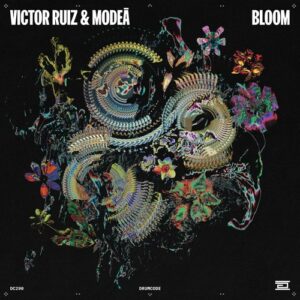 Victor Ruiz, Modeā - Bloom [DC290]