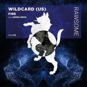 Wildcard (US) - FIRE [RAW113]