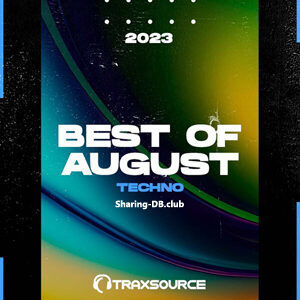 Traxsource Top 100 Techno of August 2023