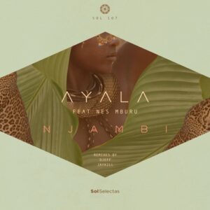 Ayala (IT) - Njambi [SOL107]