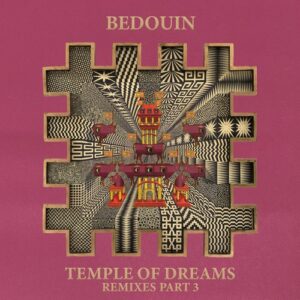 Bedouin & Iveta Mukuchyan - Temple Of Dreams (Remixes Part 3) [HBD033]