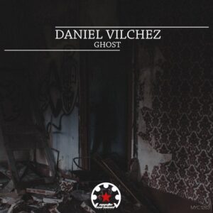 Daniel Vilchez - Ghost [MYC1263]
