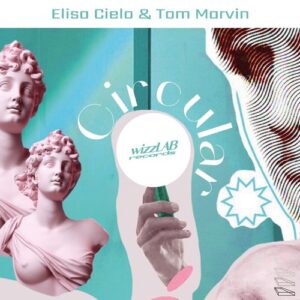 Elisa Cielo, Tom Marvin - Circular [3617228624955]