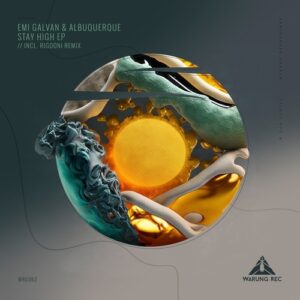 Emi Galvan, Albuquerque - Stay High EP [WRG062]