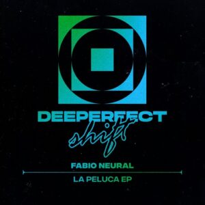 Fabio Neural, Havoc & Lawn - La Peluca EP [DPS026]
