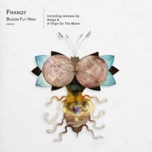 Franqy - Buzzin Fly High [KNM1001]