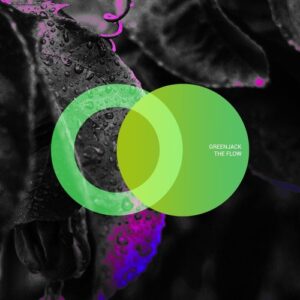 Greenjack - The Flow [AVE202]