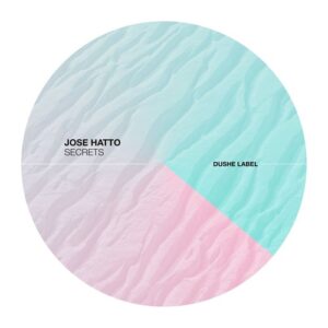 Jose Hatto - Secrets [DUSHEL203]