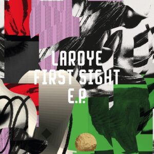 Laroye - First Sight EP [FRD292]
