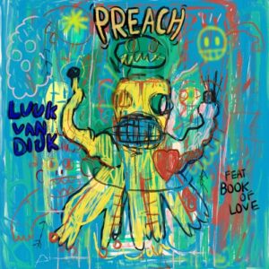 Luuk Van Dijk, Book Of Love - Preach [CH050]
