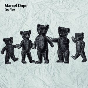 Marcel Dope - On Fire [TSL221]