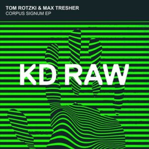 Max Tresher, Tom Rotzki - Corpus Signum EP [KDRAW104]