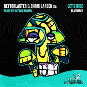 Missy, Chris Larsen (CA), Gettoblaster - Let's Ride [AOM013]