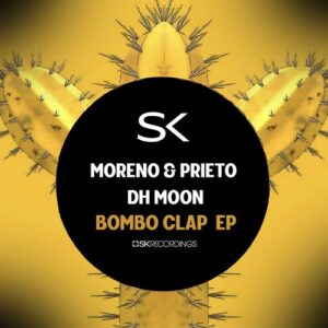 Moreno & Prieto, DH Moon - Bombo Clap [SK278]