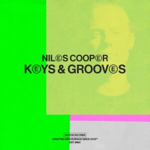 Niles Cooper - Keys & Grooves EP [SNATCH197]