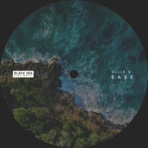 Ollie S. - EASE [BSSM0068]