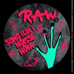 SONO (COL), NOISSE, Nova - Raw EP [DS014]