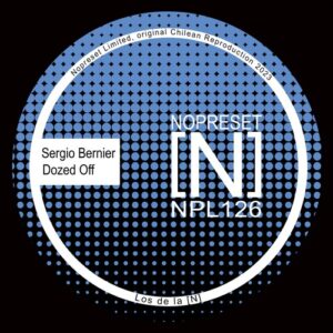 Sergio Bernier - Dozed Off [NPL126]