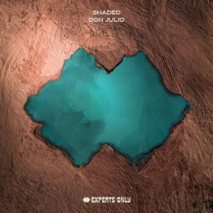 Shaded (LA) - Don Julio - Extended Mix [EO024D4]