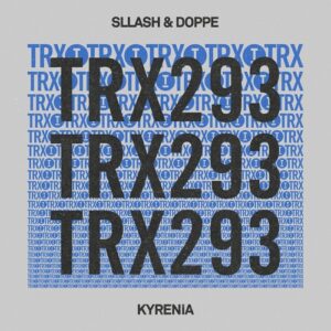 Sllash & Doppe - Kyrenia [TRX29301Z]