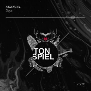 Stroebel - Days [TS285]