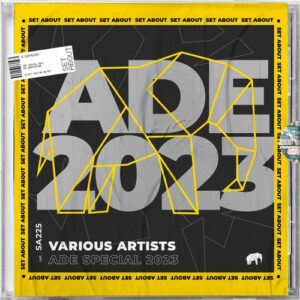 VA - ADE Special 2023 [SA225]