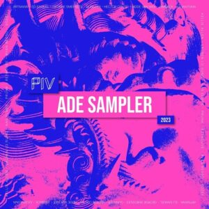 VA - PIV ADE Sampler 2023 [PIVADE004]