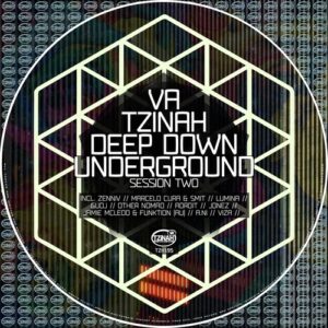 VA - Tzinah Deep Down Underground Session Two [TZH195]