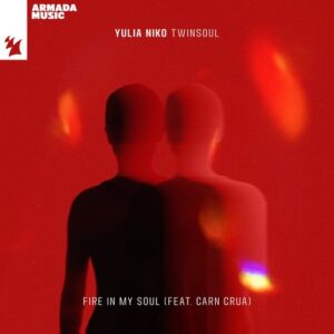 Yulia Niko, Carn Crua - Fire In My Soul [ARMAS2597]