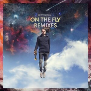 jPattersson & Macarena Gomez - On The Fly - Remixes [3000GRADSPECIAL038]