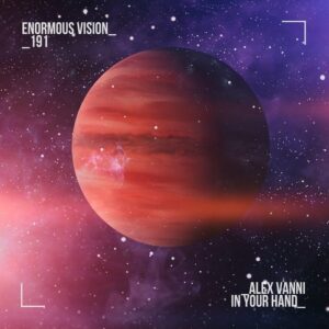 Alex Vanni - In Your Hand [ENV192BP]